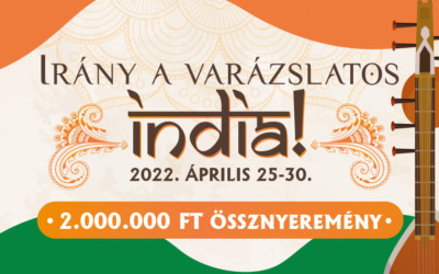 Irány a varázslatos India! – 2.000.000 Ft nyeremény vár a Corvin kaszinóban