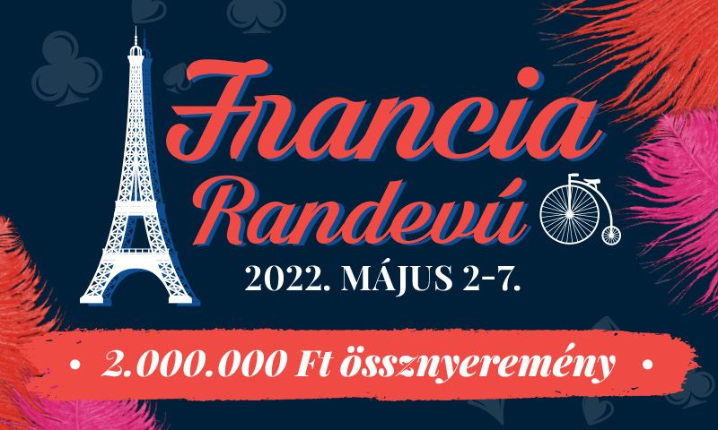Francia randevú a Tropicana kaszinóban – 2.000.000 Ft össznyereménnyel várunk