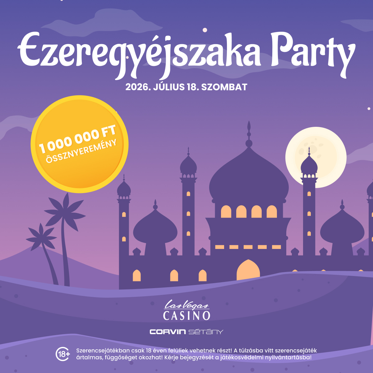 Ezeregyéjszaka Party a Corvin kaszinóban
